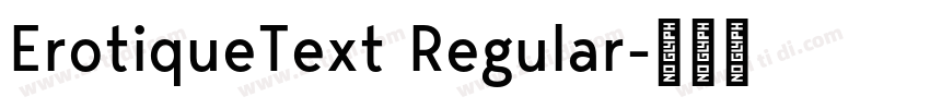 ErotiqueText Regular字体转换